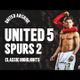 One Of Our Great COMEBACKS! | Man Utd 5-2 Spurs | Classic Highlights
