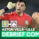 Aston Villa 2-0 Lille : "Il n'y avait pas match", débrief d'une élimination logique pour le LOSC