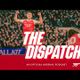 Frimmy's north London derby tales  | The Dispatch | The official Arsenal podcast | Ep. 16
