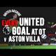 EVERY Man Utd Goal v Aston Villa At Old Trafford