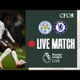 LIVE MATCH: Leicester City U18 vs Chelsea U18 | U18 Premier League | 17/01/26 | CFC 25/26