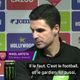Arsenal - Arteta sur l'occasion de Martinelli : “Il y a beaucoup de “si” sur 10 mois de compétition”