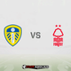 Pronostic Leeds – Nottingham Forest (Premier League) : cotes et analyse du match